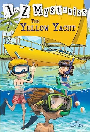 The Yellow Yacht (A to Z Mysteries)