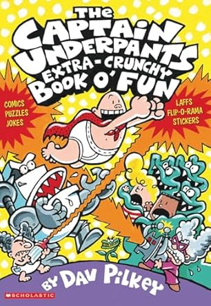 Captain-Underpants-The-Captain-Underpants-Extra-Crunchy-Book-O'-Fun-1
