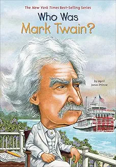Who Was Mark Twain? (Who Was?)
