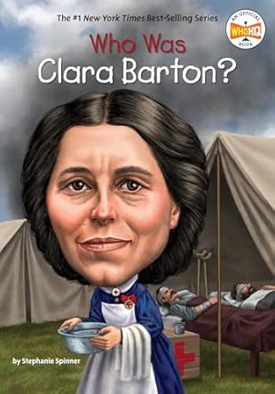 Who Was Clara Barton? (Who Was?)