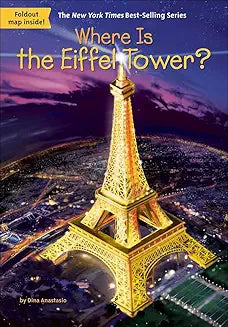 Where Is the Eiffel Tower? (What Was...?)