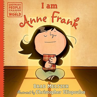 Ordinary People Change the World - I am Anne Frank