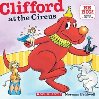 Clifford at the Circus