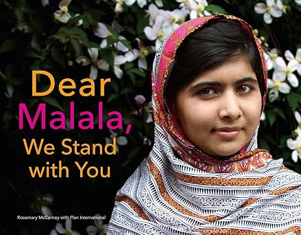 Dear Malala, We Stand With You
