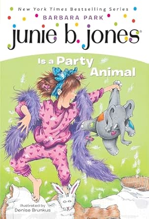Junie B. Jones #10: Junie B. Jones Is a Party Animal