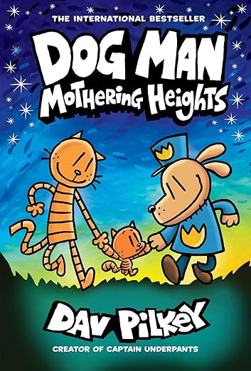 Dog-Man-10-Dog-Man-10-Mothering-Heights
