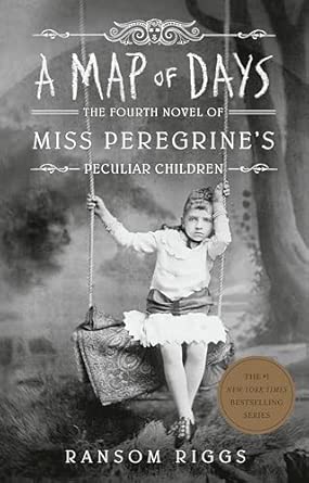 A Map of Days: 4 (Miss Peregrine's Peculiar Children)