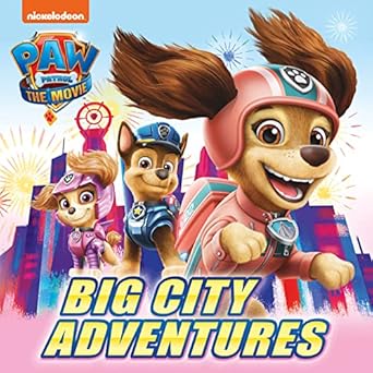 PAW Patrol Picture Book – The Movie: Big City Adventures