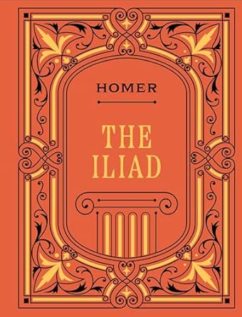 The Iliad: Homer (Chartwell Deluxe Editions)