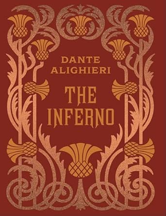 The Inferno: by Dante Alighieri (Chartwell Deluxe Editions)