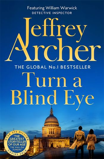 Turn a Blind Eye (William Warwick Novels, 3)