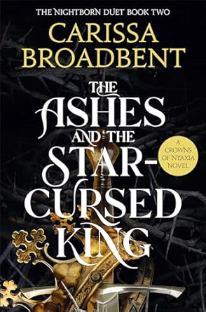 The Ashes and the Star-Cursed King  - BP