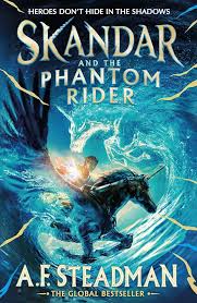 Skandar and the Phantom Rider
the spectacular sequel to Skandar and the Unicorn Thief, the biggest fantasy adventure since Harry Potter
Book #2 of Skandar