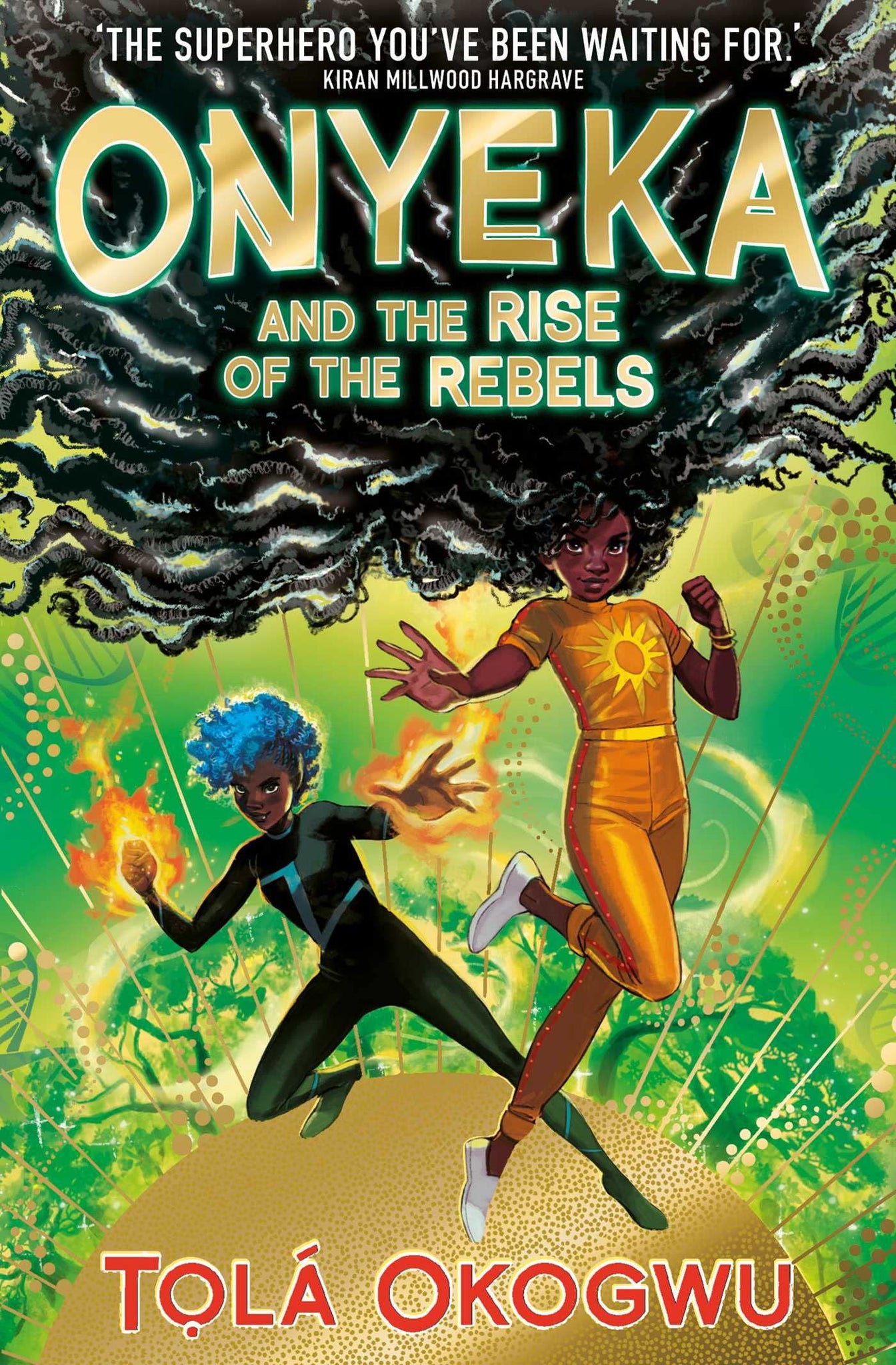 Onyeka and the Rise of the Rebels
A superhero adventure perfect for Marvel and DC fans!
Part of Onyeka