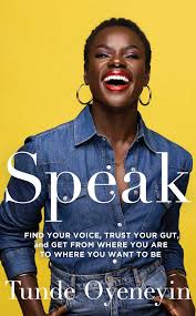 SPEAK
How to find your voice, trust your gut, and get from where you are to where you want to be