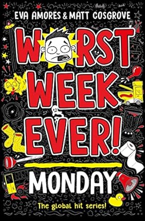 Worst Week Ever! Monday (Worst week ever!, 1)