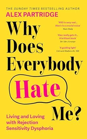 Why Does Everybody Hate Me?