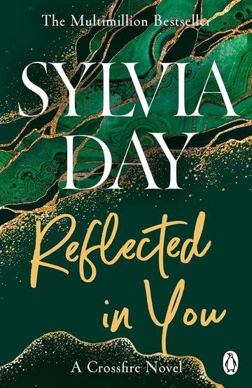Reflected in You: A Crossfire Novel, Book 2