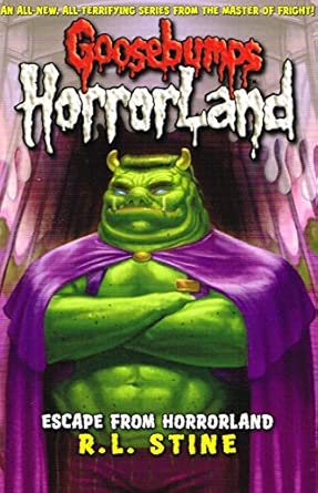 Escape From HorrorLand: No. 11 (Goosebumps Horrorland)