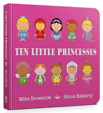 Ten Little Princesses Board Book
