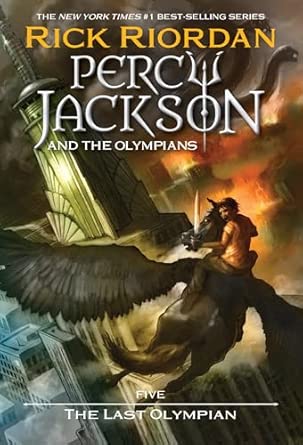 Percy Jackson and the Last Olympian: Percy Jackson, Book 5