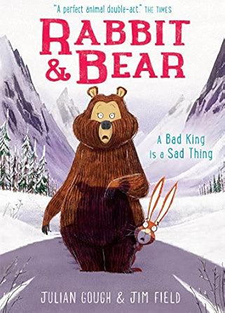 Rabbit-and-Bear-A-Bad-King-is-a-Sad-Thing