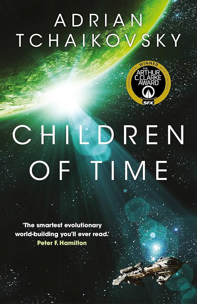 Children of Time  (The Children of Time Novels, 1)