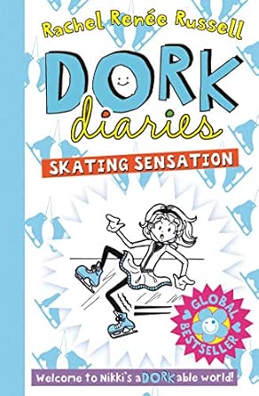 Dork Diaries: Skating Sensation (Volume 4)