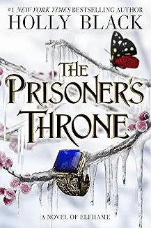 The Prisoner's Throne: Stolen Heir, Book 3
