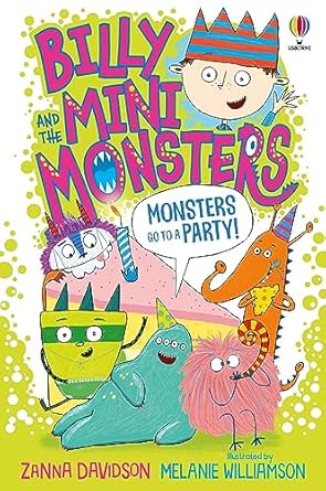 Billy and the Mini Monsters: Monsters go to a Party