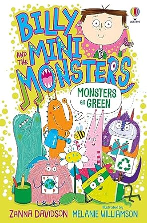 Billy and the Mini Monsters Go Green