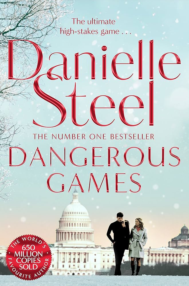 Dangerous Games: A gripping story of corruption, scandal and intrigue from the billion copy bestseller