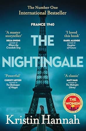 The Nightingale: The Multimillion Copy Bestseller from the Author of The Women