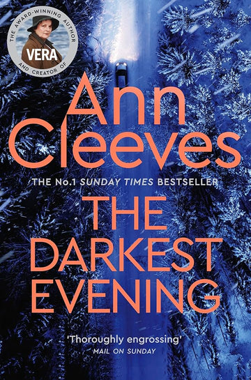 The Darkest Evening (Vera Stanhope, 9)