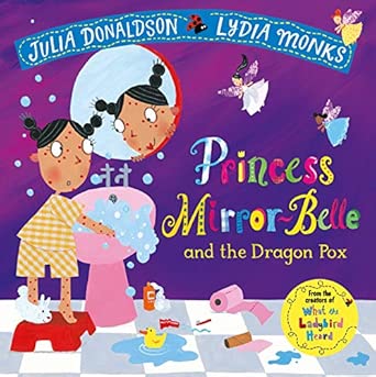 Princess Mirror-Belle and the Dragon Pox