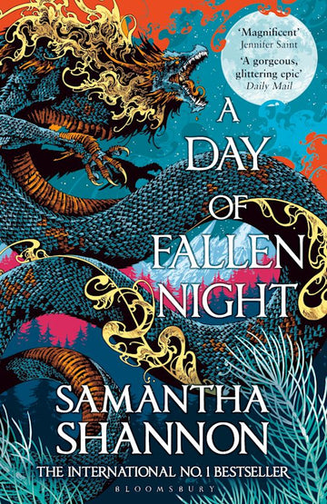 A Day of Fallen Night: Samantha Shannon (The Roots of Chaos)