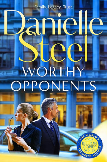 Worthy Opponents: A Gripping Story of Family, Wealth and High Stakes