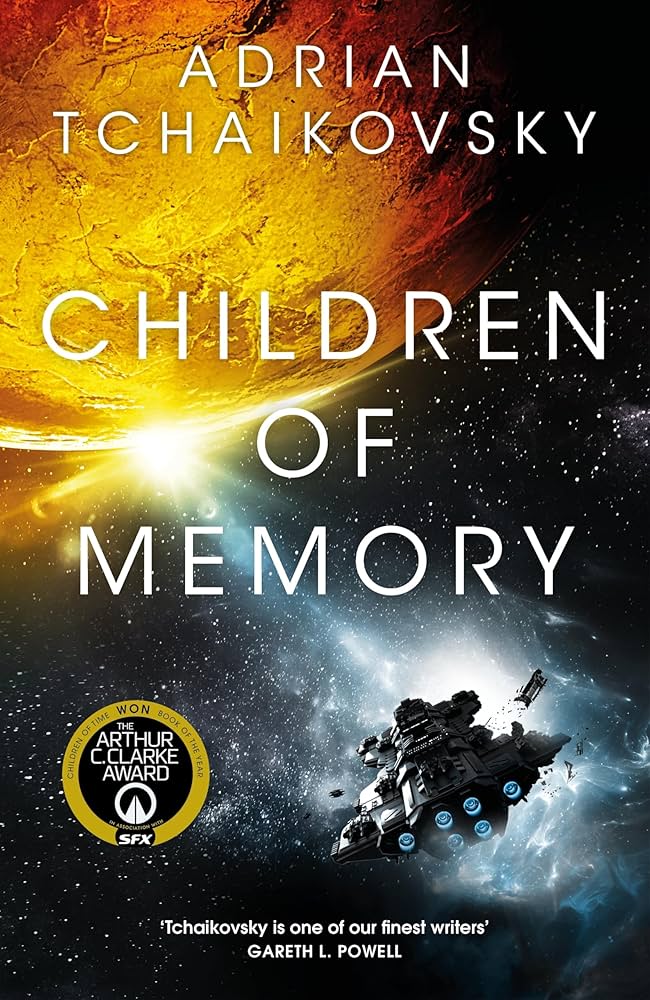 Children of Memory (The Children of Time Novels, 3)