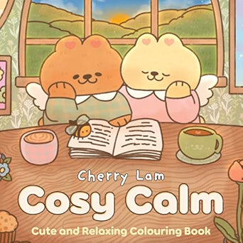 Cosy Calm: Cute and Relaxing Colouring Book