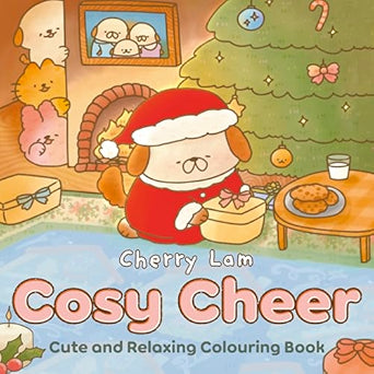 Cosy Cheer: Cute and Relaxing Colouring Book