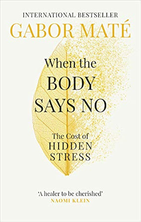 When-the-Body-Says-No