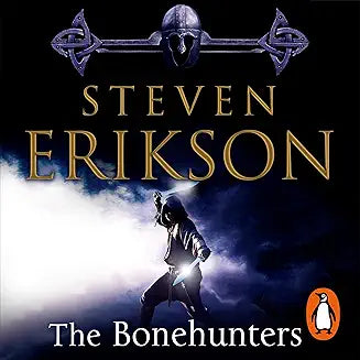 The Bonehunters : Malazan Book of the Fallen 7