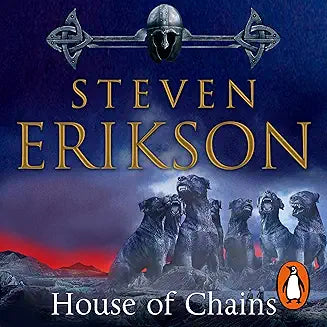 House of Chains: Malazan Book of the Fallen 4
