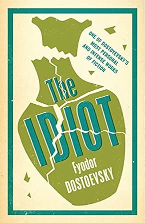 The Idiot: New Translation
