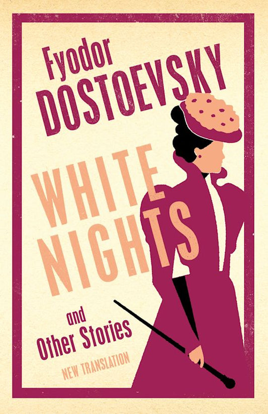 White Nights and Other Stories