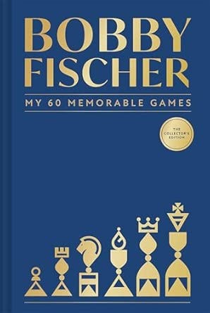 My 60 Memorable Games: Collectors' Edition (Batsford Chess)