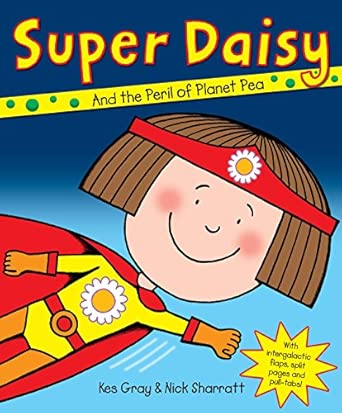 Super Daisy (Daisy Picture Books, 8)