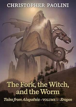 The Fork, the Witch, and the Worm: Tales from Alagaësia Volume 1: Eragon - Hardcover
