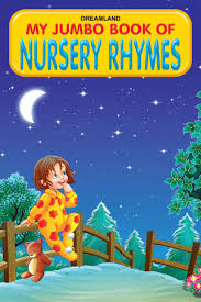 My Jumbo Book - NURSERY RHYMES