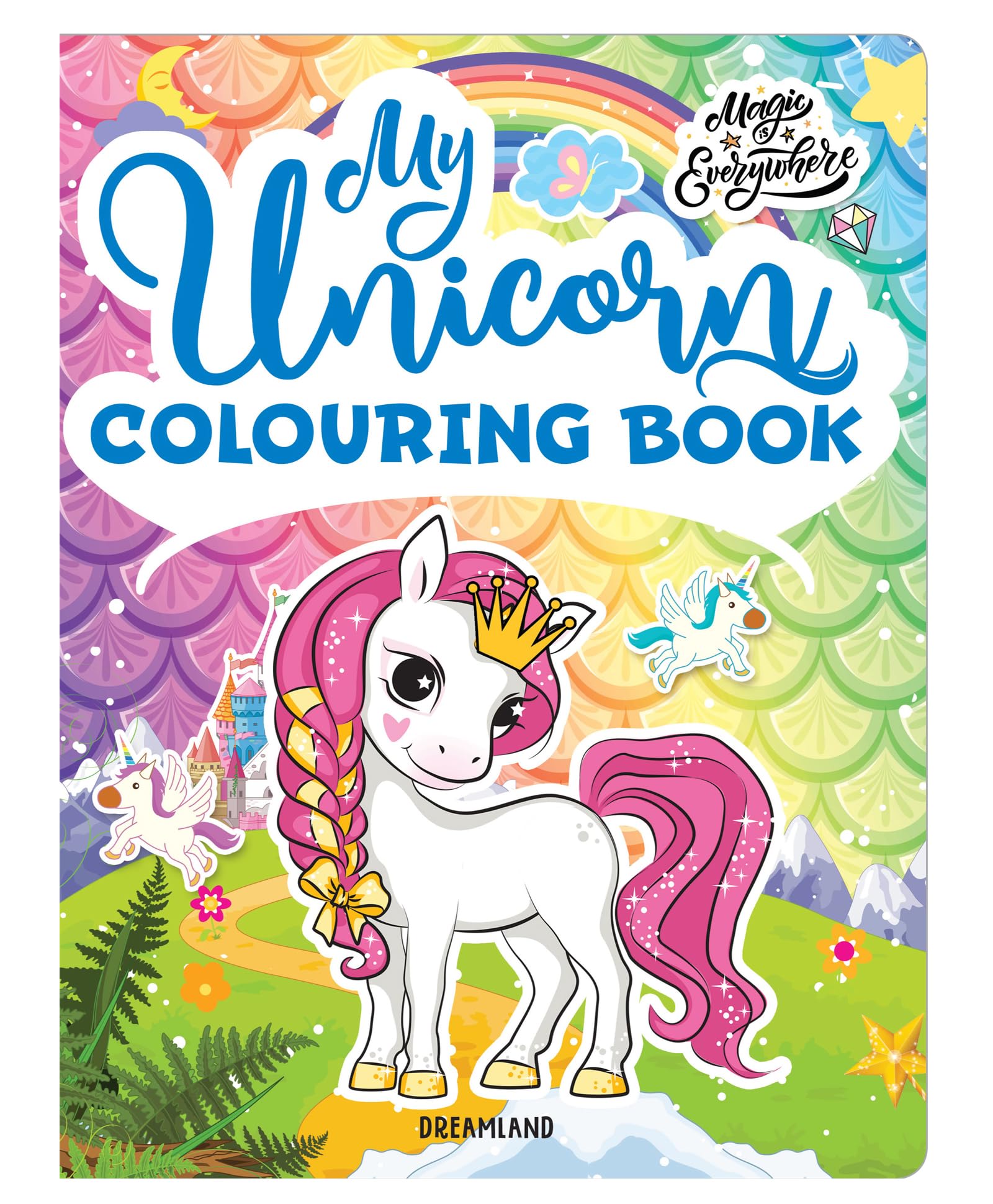 My Unicorn Colouring Book for Children Age 2 -7 Years